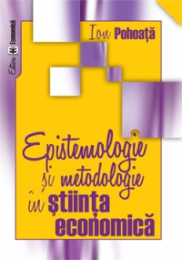 Epistemologie si metodologie in stiinta economica