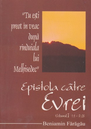 Epistola catre Evrei, Volumul I 1:1 - 7:28