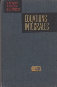 Equations. Integrales - Problemes et exercices