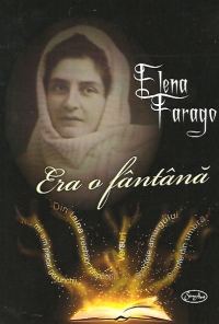 Era o fantana. Antologie de poezie