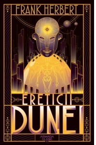 Ereticii Dunei (Seria Dune, partea a V-a, editia 2019)