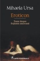 Eroticon. Tratat despre fictiunea amoroasa