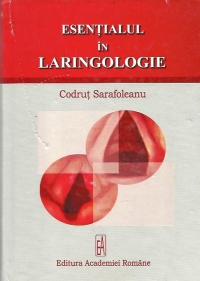 Esentialul in laringologie (Prezinta defect)