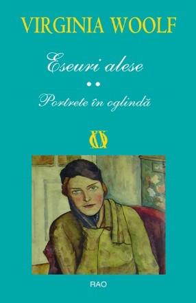 Eseuri alese – Portrete in oglinda