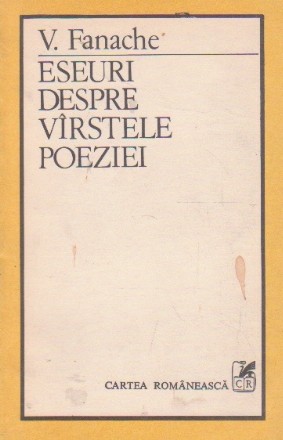 Eseuri despre virstele poeziei