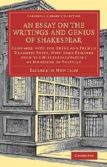 Essay on the Writings and Genius of Shakespear