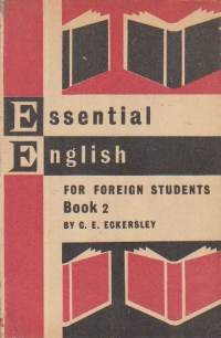 Essential English for foreign students, Book 2