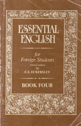 Essential English for Foreign Students, Book Four