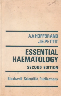 Essential Haematology - second edition