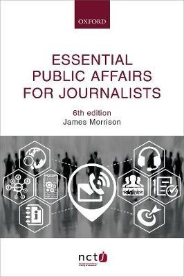 Essential Public Affairs for Journalists