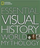 ESSENTIAL VISUAL HISTORY OF WORLD MYTHOLOGY