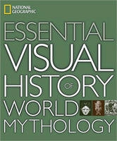 ESSENTIAL VISUAL HISTORY OF WORLD MYTHOLOGY