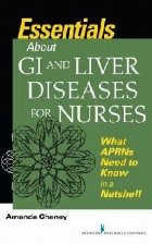 Essentials about GI and Liver Diseases for Nurses