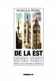 De la Est spre Vest. Privelisti literare europene