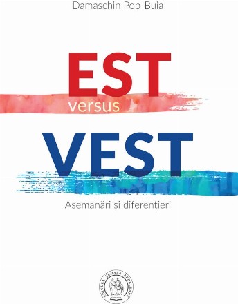 Est versus Vest : asemănări şi diferenţieri