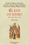 Ce este un lucru? Dispute despre fiind si esenta. Editie bilingva