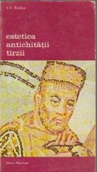 Estetica antichitatii tirzii - Secolele II-III