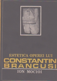 Estetica operei lui Constantin Brancusi