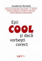 Esti COOL si daca vorbesti corect, editie 2010