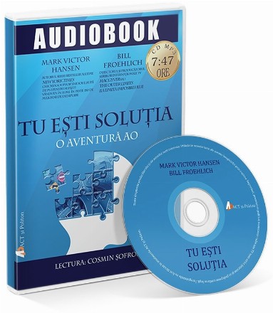 Tu esti solutia. O aventura AO (Audiobook)