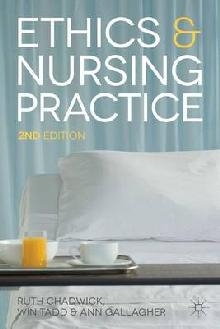 Ethics and Nursing Practice