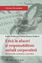 Etica afaceri responsabilitate sociala corporatista