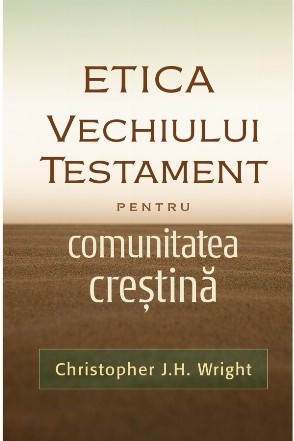 Etica Vechiului Testament pentru comunitatea crestina