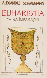 Euharistia - Taina Imparatiei