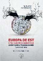 Europa Est şi politica forţă