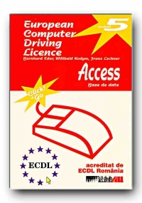 EUROPEAN COMPUTER DRIVING LICENCE. ACCESS (MODUL 5)