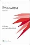 Evacuarea - Culegere de practica judiciara