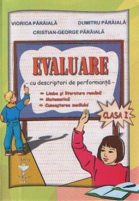 Evaluare cu descriptori de performanta. Clasa I