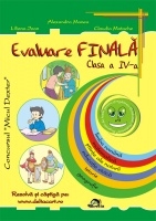 Evaluare finala - Clasa a IV-a. Limba romana, Matematica, Stiinte ale naturii, Educatie civica, Istorie, Geografie (editia 2011)