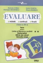 Evaluare initiala continua finala Clasa