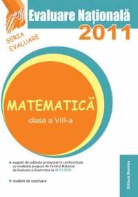 Evaluare Nationala 2011 - Matematica clasa a VIII-a (Petrus Alexandrescu)