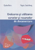 Evaluarea şi utilizarea surselor şi