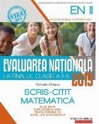 Evaluarea Nationala 2019 finalul clasei