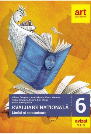 Evaluarea nationala la finalul clasei a VI-a. Limba si comunicare