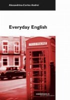 Everyday English - manual adresat studentilor din sistemul de invatamint la distanta -
