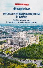 Evoluţia statutului minorităţii rome în România : o analiză a participării romilor la viaţa politică 