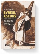 Evreul ascuns Constructia identitatii iudeo