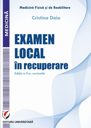 Examen local în recuperare