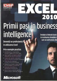 Excel 2010 - Primii pasi in business intelligence