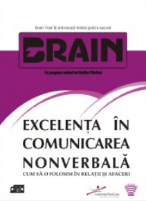 Excelenta in comunicarea nonverbala. Cum sa o folosim in relatii si afaceri (Audiobook)