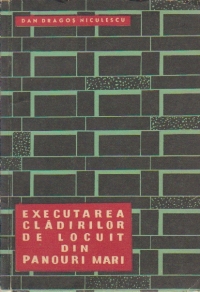 Executarea cladirilor de locuit din panouri mari, Editia a II-a