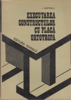 Executarea constructiilor cu placa ortotropa