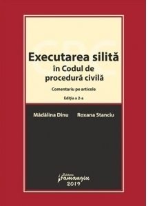 Executarea silita in Codul de procedura civila. Editia a 2-a