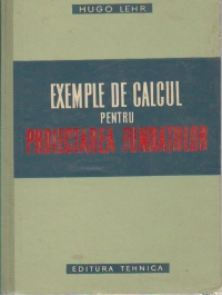 Exemple de calcul pentru proiectarea fundatiilor