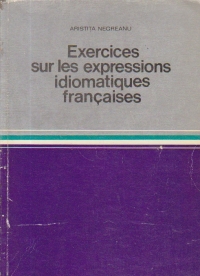 Exercices sur les expressions idiomatiques francaises