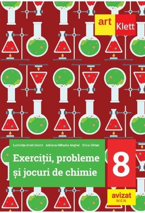 Exerciţii, probleme şi jocuri de chimie pentru clasa a VIII-a